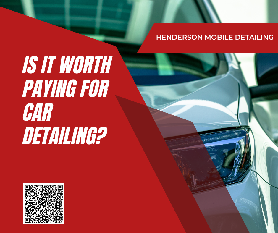 Is It Worth Paying For Car Detailing?